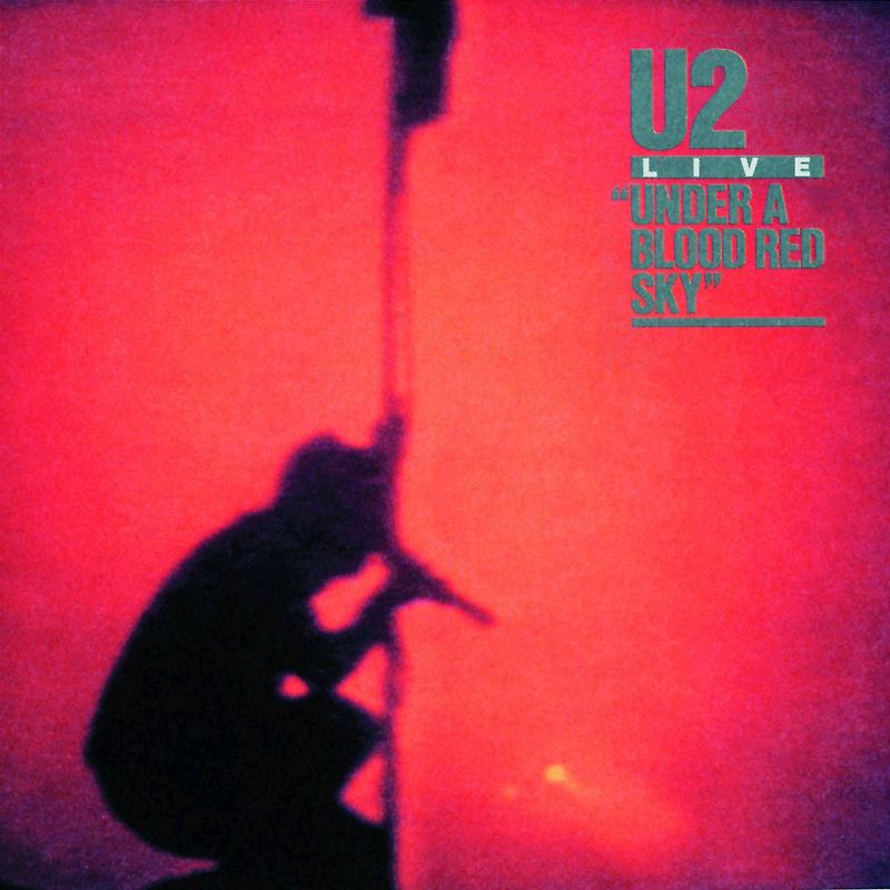 U2 - Under a Blood Red Sky (25th Anniversary Del.Edt.)