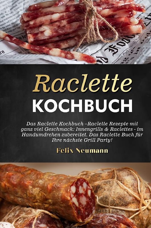 Raclette Kochbuch