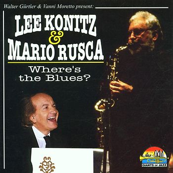Lee & Rusca,Mario Konitz - Wheres the Blues?