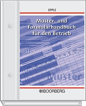 Muster- und Formularhandbuch für den Betrieb