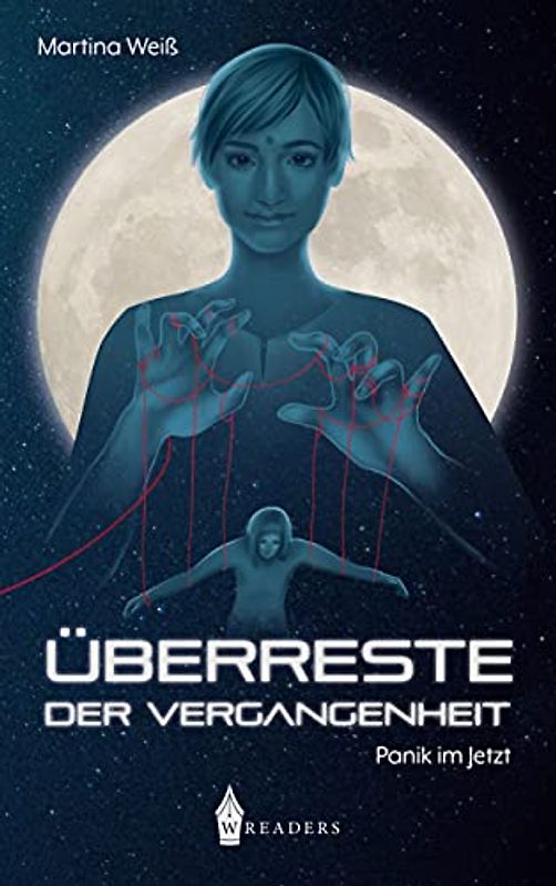 Überreste der Vergangenheit 1 - Panik im Jetzt: Panik im Jetzt