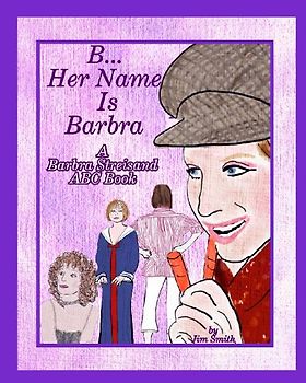 B Her Name Is Barbra