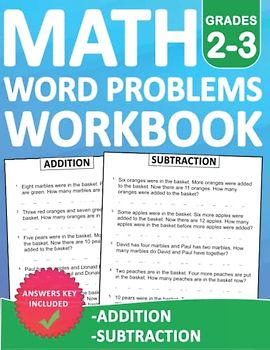 Math Word Problems Workbook For Grades 2-3 Addition And Subtraction With Answers: Math Word Problems With More Than 1000 Exercises For 2nd And 3rd ... Math Book For Classroom or Homeschool