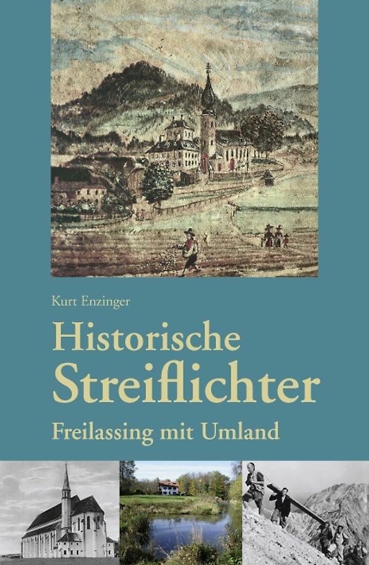 Historische Streiflichter