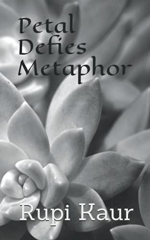 Petal Defies Metaphor