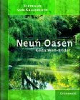 Neun Oasen