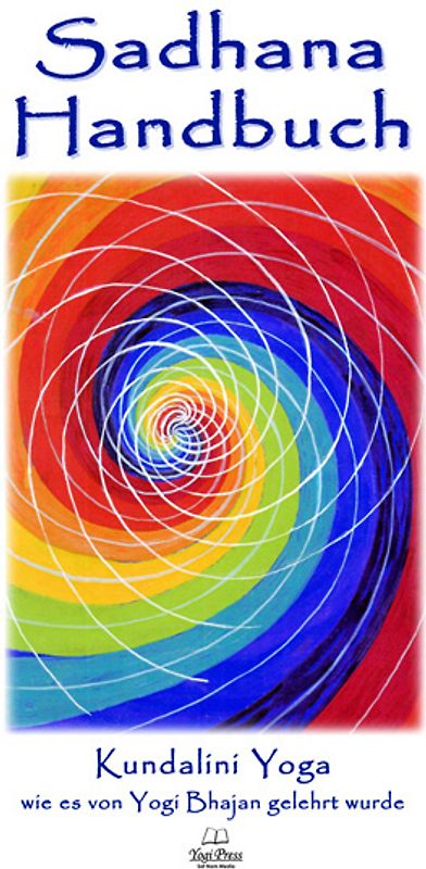 Sadhana Handbuch (Neue Ausgabe)