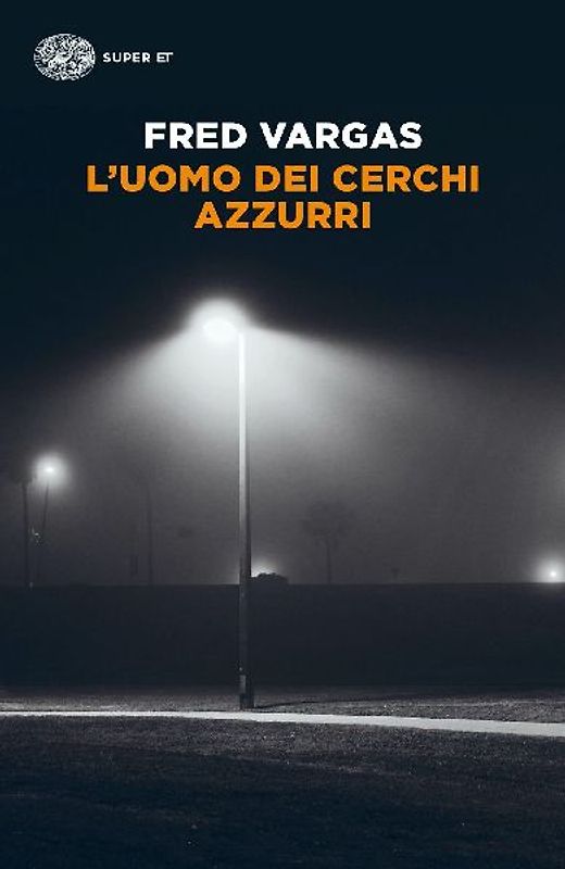 L' uomo dei cerchi azzurri. I casi del commissario Adamsberg