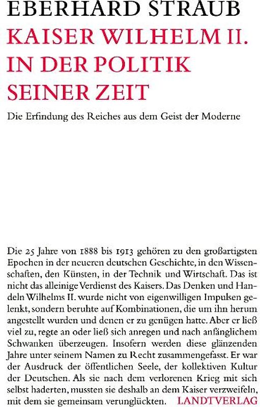 Kaiser Wilhelm II. in der Politik seiner Zeit