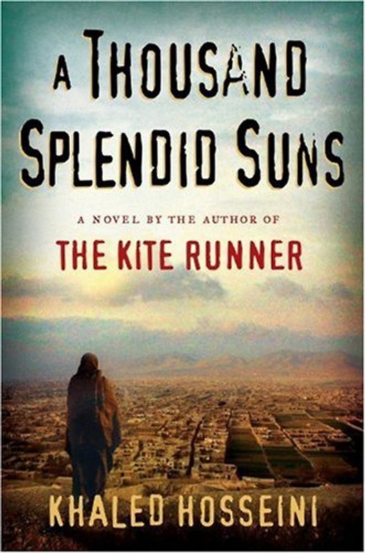 A Thousand Splendid Suns