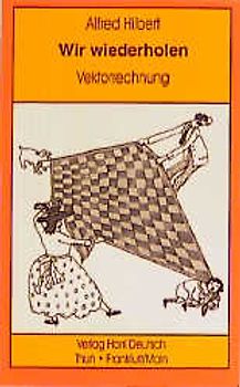 Wir wiederholen Mathematik / Vektorrechnung