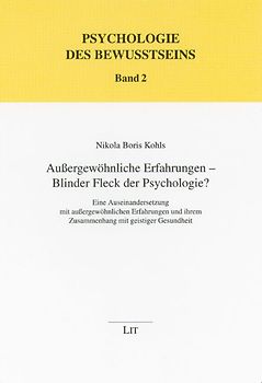Aussergewöhnliche Erfahrungen - Blinder Fleck der Psychologie?