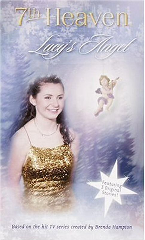 Lucy's Angel (7th Heaven(TM))