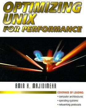 Optimizing UNIX for Performance