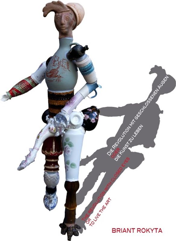 Die Revolution mit geschlossenen Augen