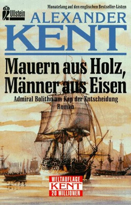 Mauern aus Holz, Männer aus Eisen. Admiral Bolitho am Kap der Entscheidung