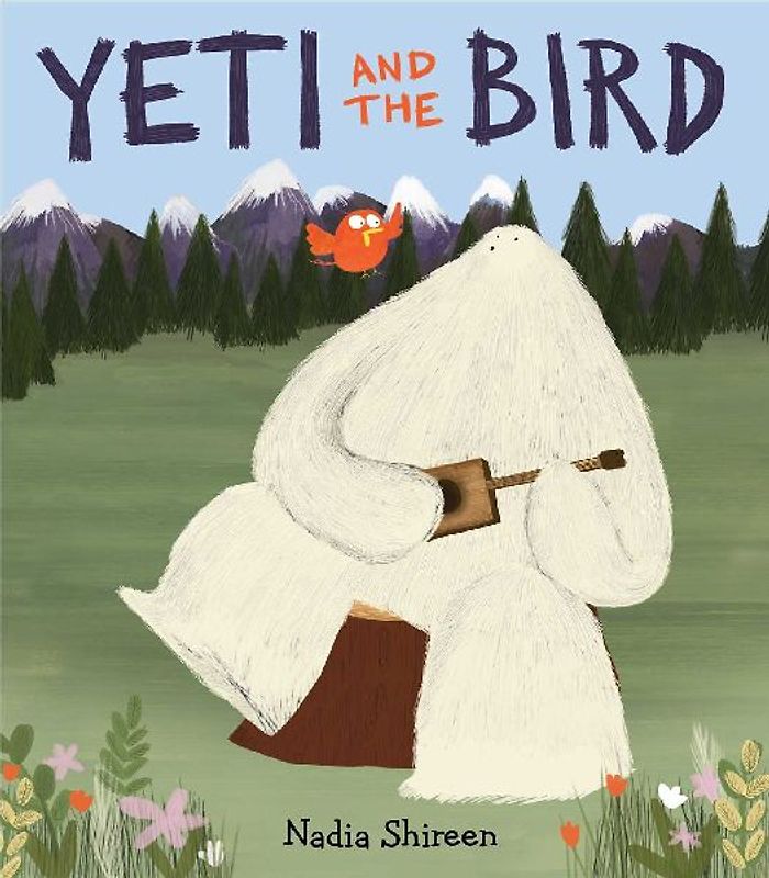 Yeti and the Bird - Shireen, Nadia