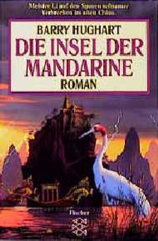 Die Insel der Mandarine. Roman