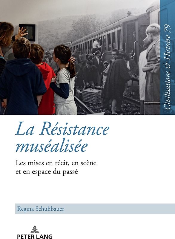 La Résistance muséalisée