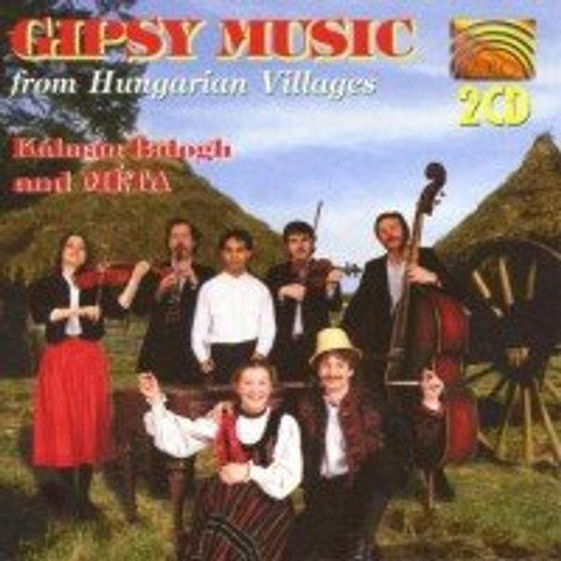 Kálmán Balogh and Méta - Gypsy Music from Hungarian Villages