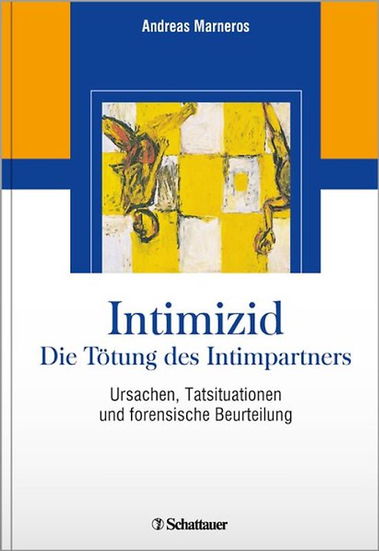 Intimizid - Die Tötung des Intimpartners