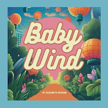 Baby Wind