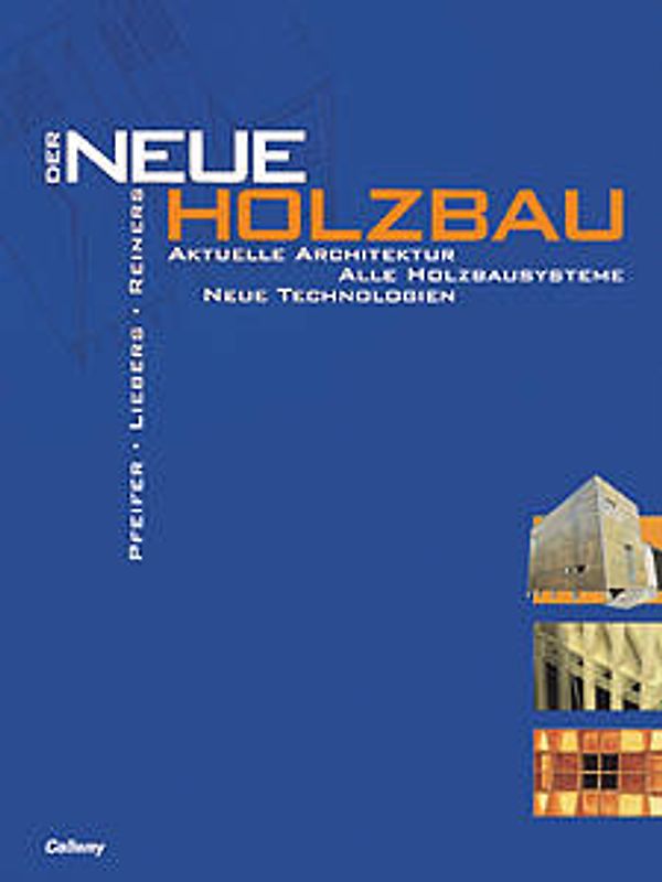 Der neue Holzbau