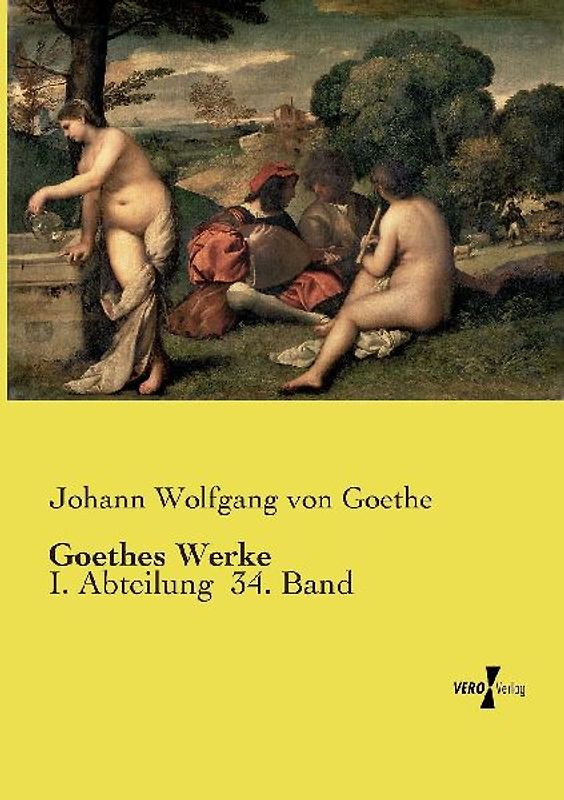 Goethes Werke