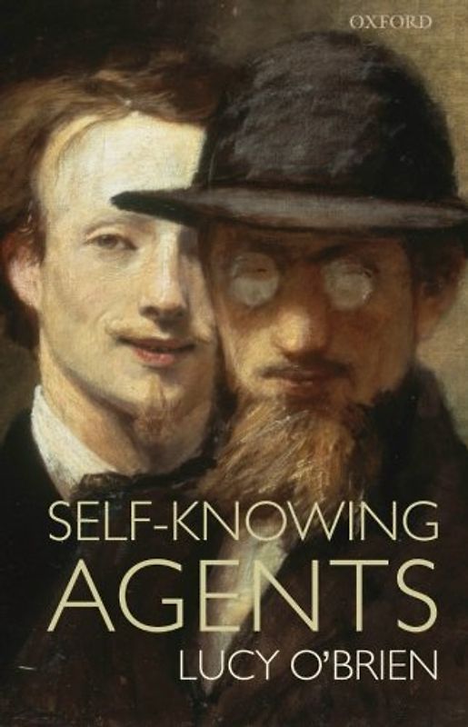 Self-Knowing Agents - Lucy O'Brien