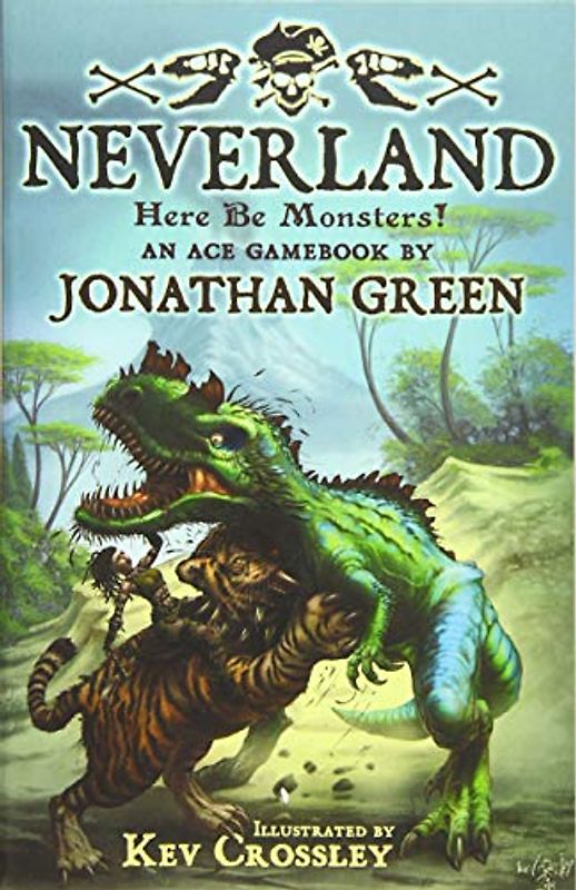 Neverland: Here Be Monsters! (Snowbooks Adventure Gamebooks, Band 3)