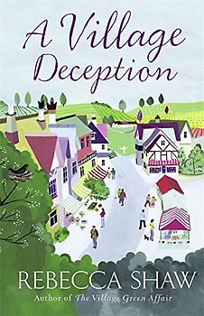 Village Deception (Turnham Malpas) - Shaw, Rebecca