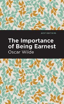 The Importance of Being Earnest