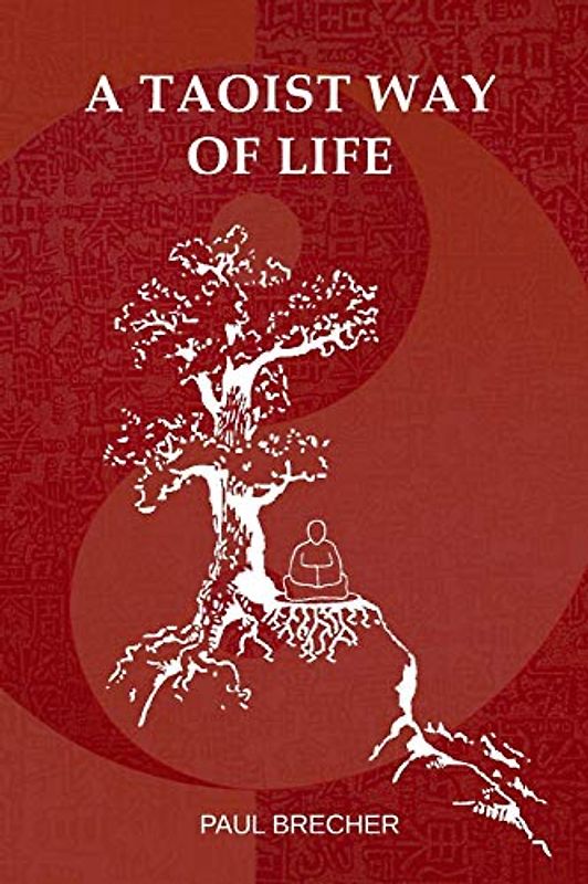 A Taoist Way of Life