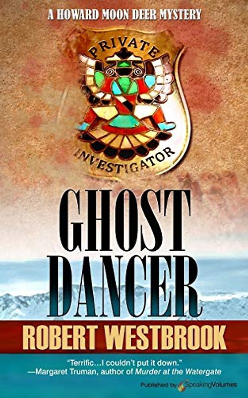 Ghost Dancer (A Howard Deer Moon Mystery, Band 1)
