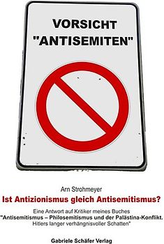 Ist Antizionismus gleich Antisemitismus?