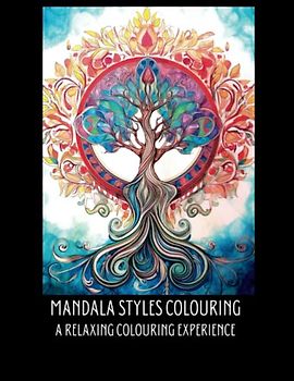 Mandala Styles - A Relaxing Colouring Experience. An adult colouring book with over 40 unique mandala and mandala style designs, for engaging, relaxing and meditative stress relief.
