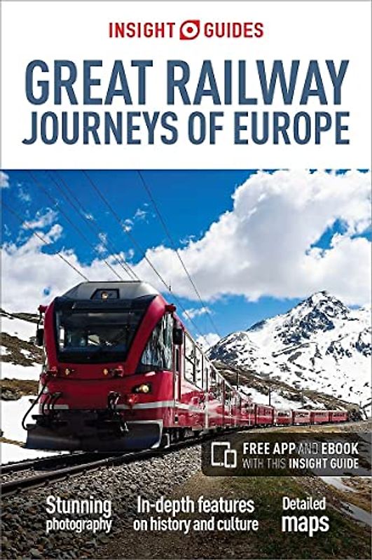 Insight Guides Great Railway Journeys of Europe