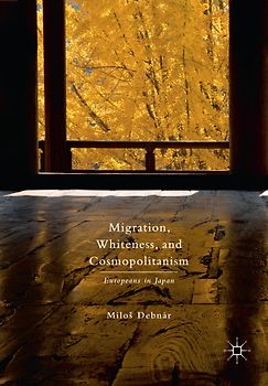 Migration, Whiteness, and Cosmopolitanism