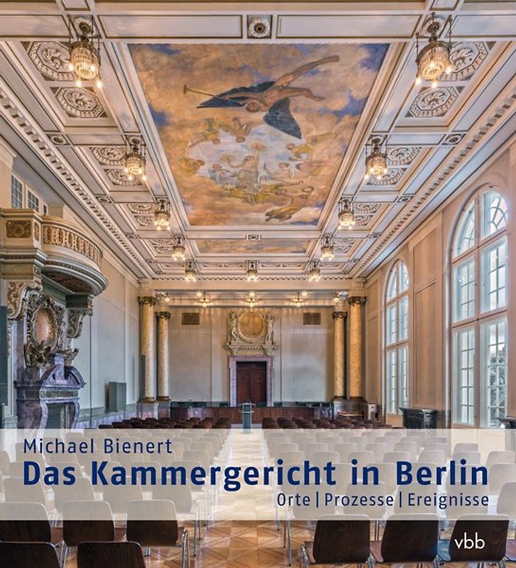 Das Kammergericht in Berlin