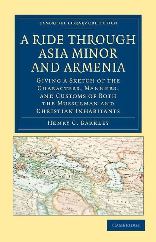 A Ride Through Asia Minor and Armenia