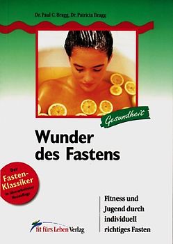 Wunder des Fastens