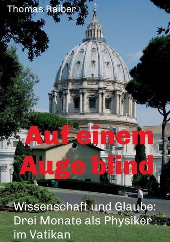 Auf einem Auge blind