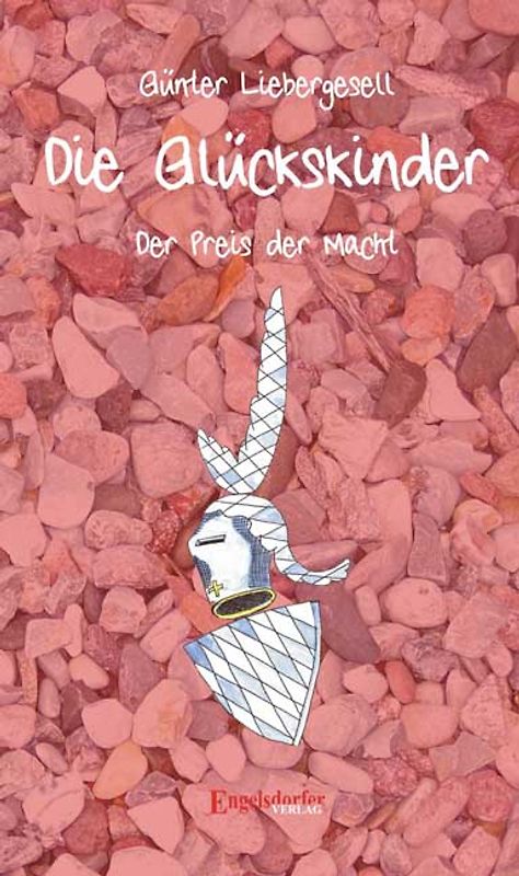 Die Glückskinder - Der Preis der Macht