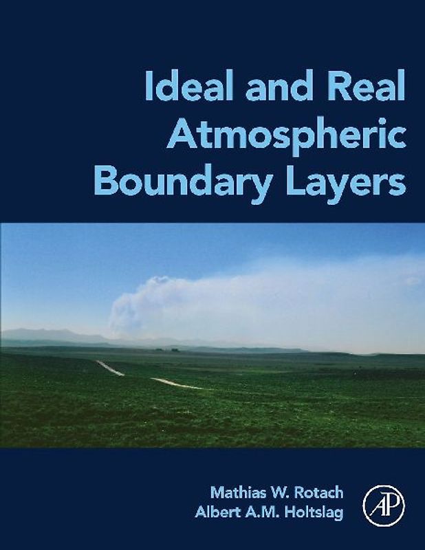 Ideal and Real Atmospheric Boundary Layers