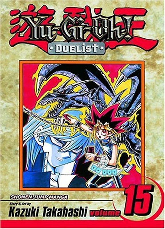 Yu-Gi-Oh!: Duelist, Vol. 15: v. 15 - Kazuki Takahashi