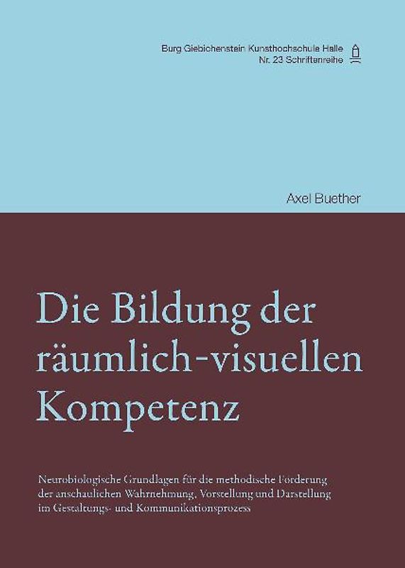 Die Bildung der räumlich-visuellen Kompetenz