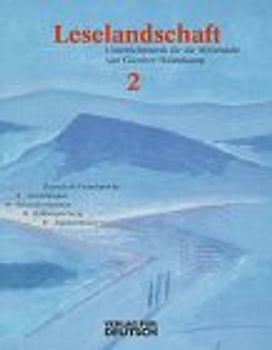 Leselandschaft. Unterrichtswerk für die Mittelstufe
