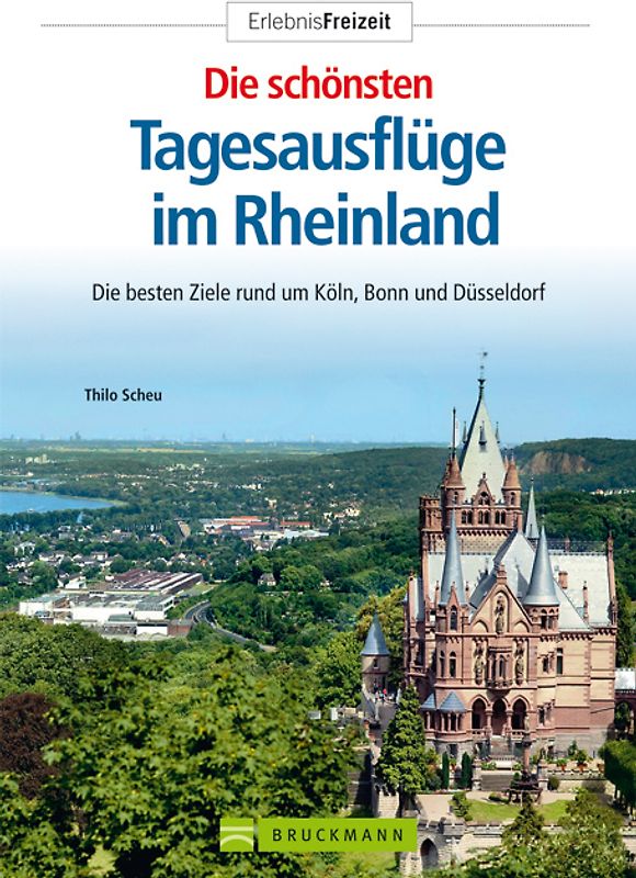 Die schönsten Tagesausflüge im Rheinland