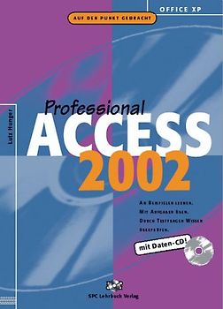 Office XP: Access 2002 Professional