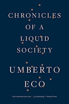 Chronicles of a Liquid Society